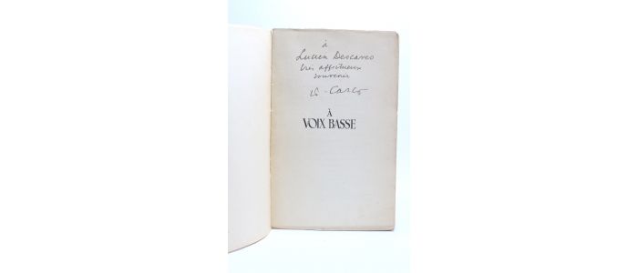 CARCO : A voix basse - Libro autografato, Prima edizione - Edition-Originale.com