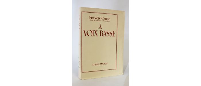 CARCO : A voix basse - Erste Ausgabe - Edition-Originale.com