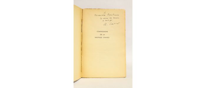 CARCO : Compagnons de la mauvaise chance - Libro autografato, Prima edizione - Edition-Originale.com