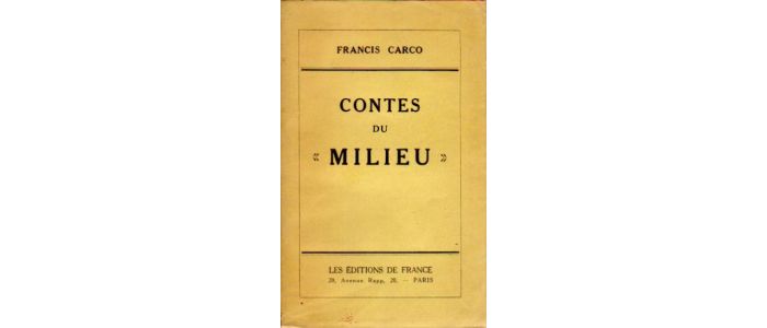 CARCO : Contes du milieu - First edition - Edition-Originale.com