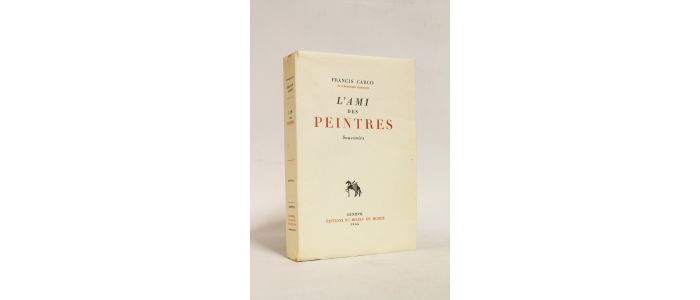 CARCO : L'ami des peintres - Erste Ausgabe - Edition-Originale.com