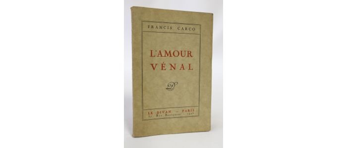 CARCO : L'amour vénal - Prima edizione - Edition-Originale.com