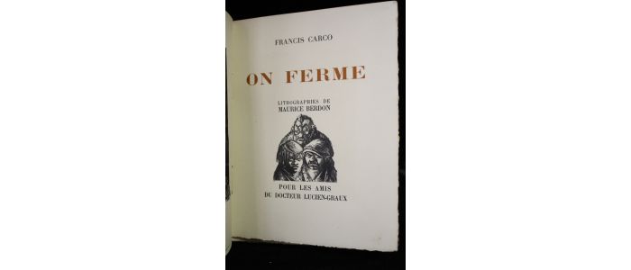 CARCO : On ferme - Prima edizione - Edition-Originale.com