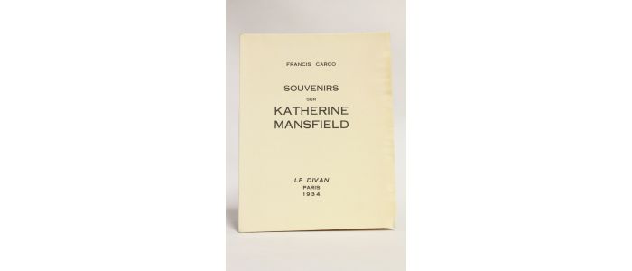 CARCO : Souvenirs sur Katherine Mansfield - Edition Originale - Edition-Originale.com