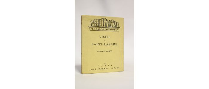 CARCO : Visite à Saint-Lazare - Erste Ausgabe - Edition-Originale.com