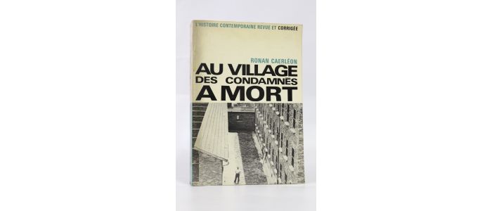 CARLEON : Au village des condamnés à mort - Erste Ausgabe - Edition-Originale.com