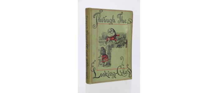 CARROLL : Through the looking-glass and what Alice found there - Edition-Originale.com