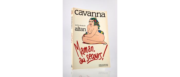 CAVANNA : Maman, au secours ! - Autographe, Edition Originale - Edition-Originale.com
