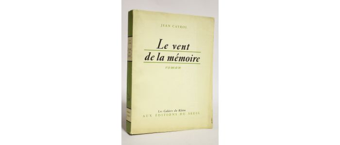 CAYROL : Le vent de la mémoire - Erste Ausgabe - Edition-Originale.com