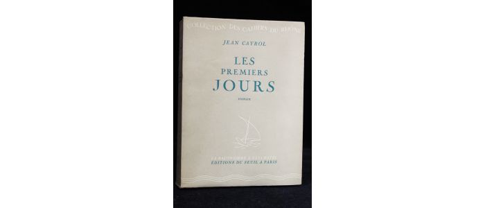 CAYROL : Les premiers jours - First edition - Edition-Originale.com
