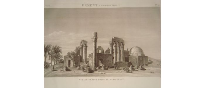 DESCRIPTION DE L'EGYPTE.  Erment (Hermonthis). Vue du temple prise au sud-ouest. (ANTIQUITES, volume I, planche 91) - Edition Originale - Edition-Originale.com