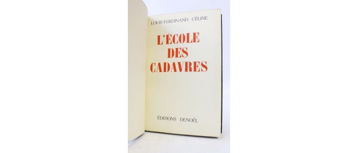 CELINE : L'école des cadavres - Prima edizione - Edition-Originale.com