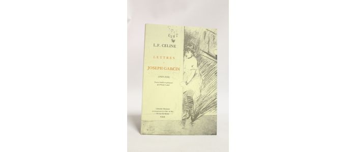 CELINE Lettres Joseph Garcin 1929 1938 First edition