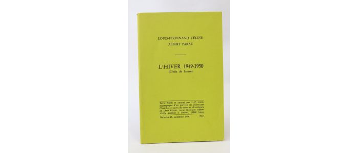 CELINE : L'hiver 1949-1950 (choix de lettres) - First edition - Edition-Originale.com