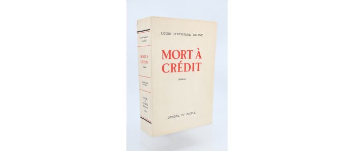 CELINE : Mort à crédit - First edition - Edition-Originale.com