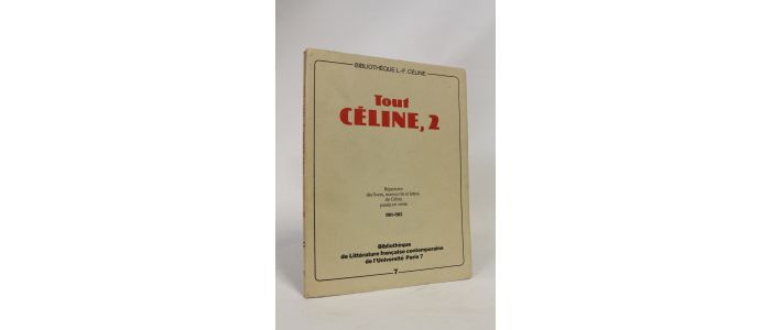 CELINE : Tout Céline 2 - First edition - Edition-Originale.com