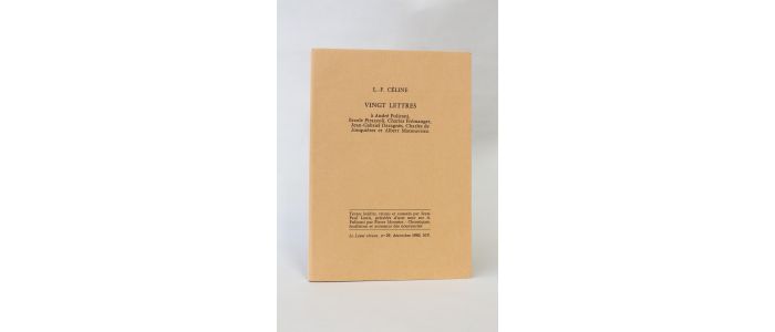 CELINE : Vingt lettres à André Pulicani, Ercole Pirazzoli, Charles Frémanger, Jean-Gabriel Daragnès, Charles de Jonquières et Albert Manouvriez - First edition - Edition-Originale.com