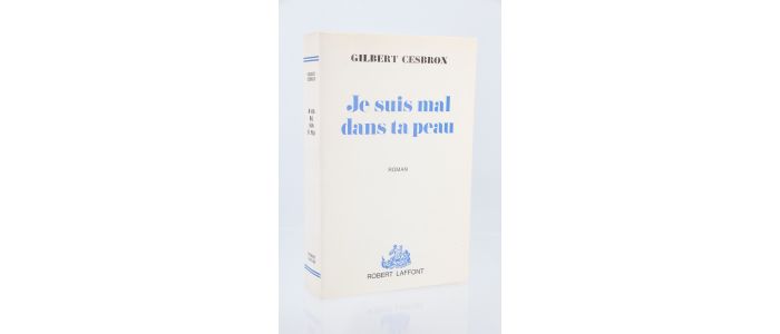 CESBRON : Je suis mal dans ta peau - Edition Originale - Edition-Originale.com