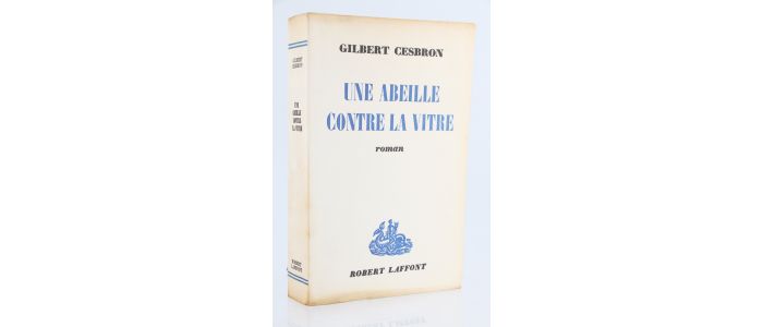 CESBRON : Une Abeille contre la Vitre - Prima edizione - Edition-Originale.com