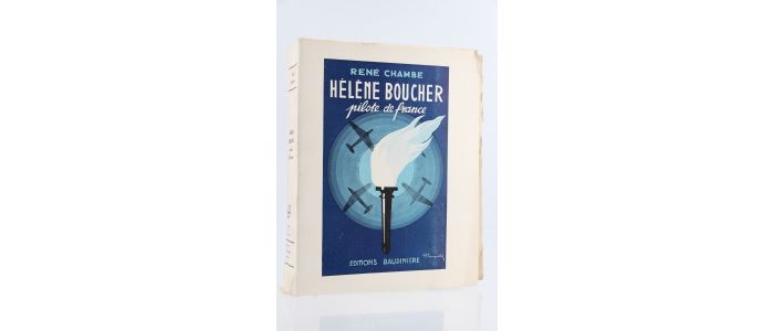 CHAMBE : Hélène Boucher pilote de France - Erste Ausgabe - Edition-Originale.com