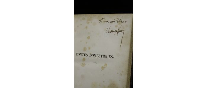 CHAMPFLEURY : Contes domestiques - Autographe, Edition Originale - Edition-Originale.com