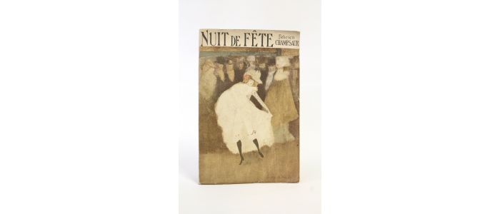 CHAMPSAUR : Nuit de fête - First edition - Edition-Originale.com