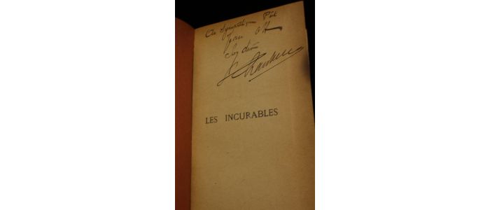 CHANTRIEUX : Les incurables - Autographe, Edition Originale - Edition-Originale.com
