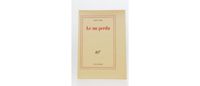 CHAR : Le nu perdu - Prima edizione - Edition-Originale.com
