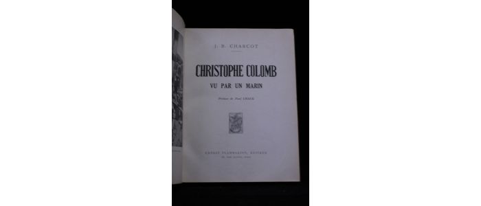 Charcot Christophe Colomb Vu Par Un Marin First Edition Edition