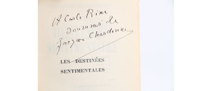 CHARDONNE : Les Destinées sentimentales - Signed book, First edition - Edition-Originale.com
