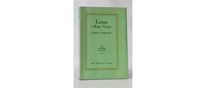 CHARDONNE : Lettres à Roger Nimier - Edition Originale - Edition-Originale.com