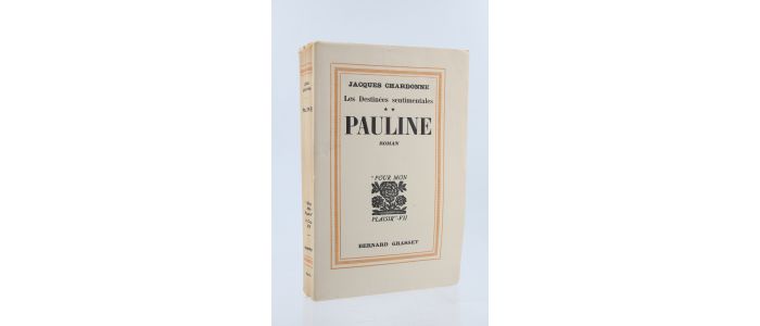 CHARDONNE : Pauline - Edition Originale - Edition-Originale.com