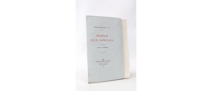 CHATEAUBRIAND : Journal d'un conclave - First edition - Edition-Originale.com