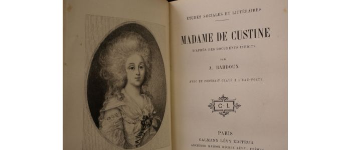 CHATEAUBRIAND : Madame de Custine d'après des documents inédits - Edition-Originale.com