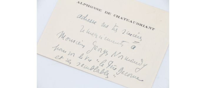 CHATEAUBRIANT : Carte de visite autographe signée adressée à Georges Normandy - Autographe, Edition Originale - Edition-Originale.com