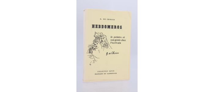 CHIRICO : Hebdomeros - Edition Originale - Edition-Originale.com