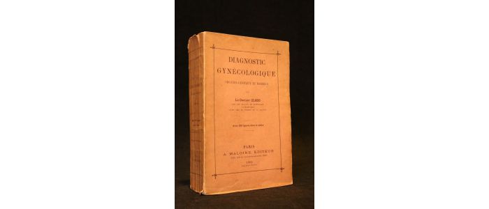 CLADO Docteur : Diagnostic gynécologique, organes génitaux et mamelles - First edition - Edition-Originale.com
