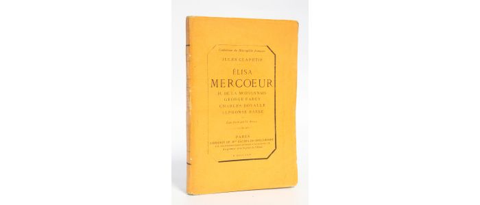 CLARETIE : Elisa Mercoeur. - H. de La Morvonnais. - George Farcy. - Charles Dovalle. - Alphonse Rabbe - First edition - Edition-Originale.com