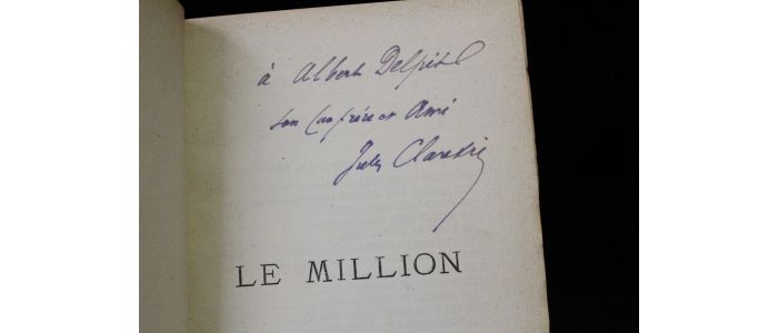 CLARETIE : Le million - Libro autografato, Prima edizione - Edition-Originale.com