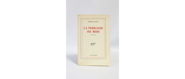 CLAVEL : La terrasse de midi - Autographe, Edition Originale - Edition-Originale.com