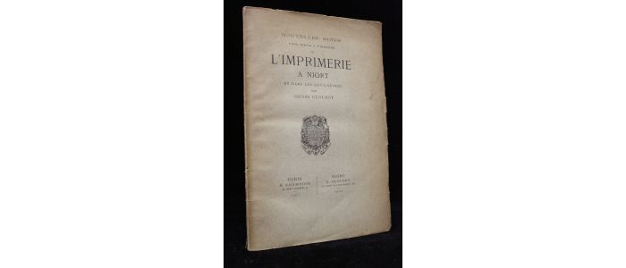 CLOUZOT : Nouvelles notes pour servir à l'histoire de l'imprimerie à Niort et dans les Deux-Sèvres - First edition - Edition-Originale.com