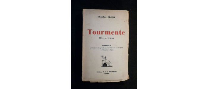CLUNY : Dans la tourmente, pièce en 4 actes - Autographe, Edition Originale - Edition-Originale.com