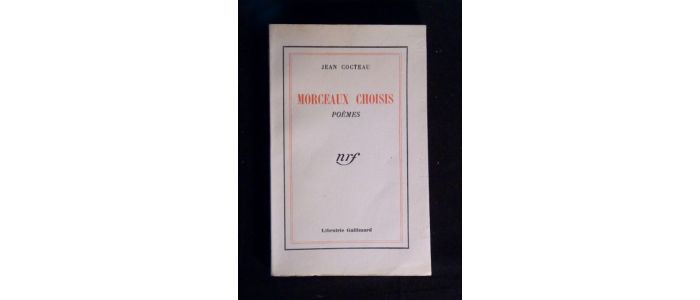 COCTEAU : Morceaux choisis - Prima edizione - Edition-Originale.com