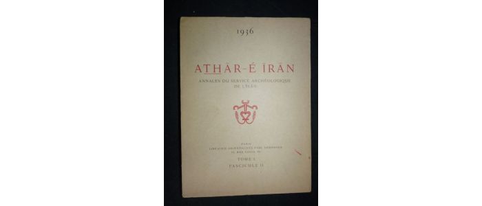 COLLECTIF : Athar-E-Iran. Annales du service archéologique de l'Iran. Année 1936 complète - Erste Ausgabe - Edition-Originale.com