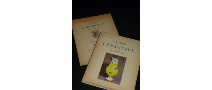 COLLECTIF : Cahiers de la céramique et des arts du feu N°13 et son supplément - First edition - Edition-Originale.com