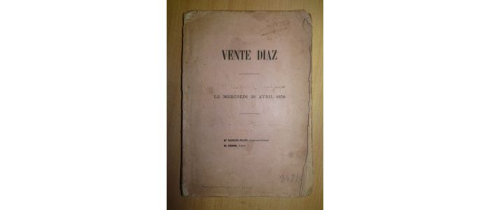 COLLECTIF : Catalogue de la vente Diaz du mercredi 28 Avril 1858 - Prima edizione - Edition-Originale.com