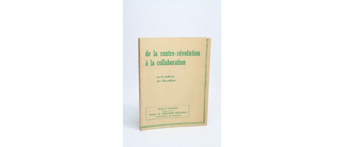 COLLECTIF : De la contre-révolution à la collaboration ou la trahison des Messalistes - First edition - Edition-Originale.com