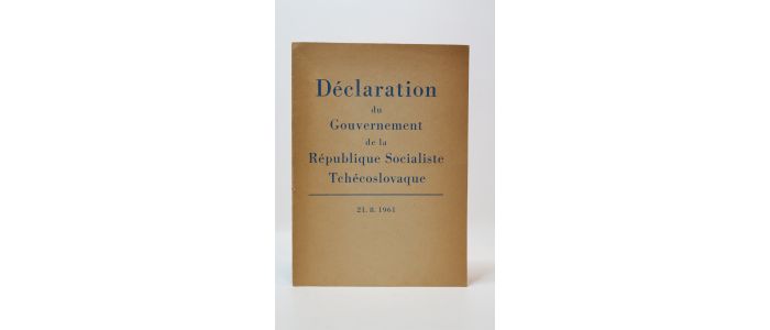 COLLECTIF : Déclaration du gouvernement de la République Socialiste Tchécoslovaque sur la conclusion du traité de paix avec l'Allemagne - First edition - Edition-Originale.com