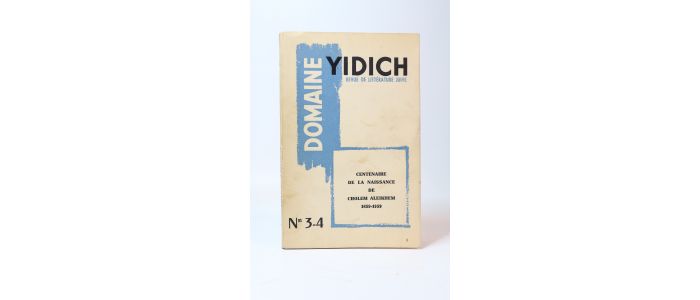 COLLECTIF : Domaine Yidich. Revue de littérature juive N°3 & 4 - Edition Originale - Edition-Originale.com