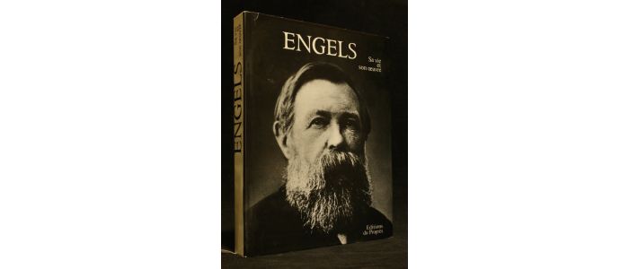 COLLECTIF : Engels sa vie et son oeuvre - Edition Originale - Edition-Originale.com